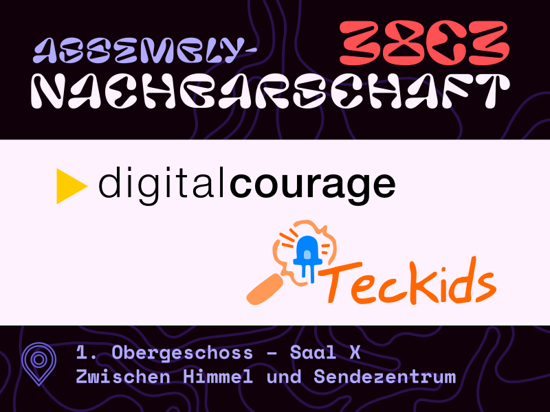 Sharepic für die Assembly-Nachbarschaft von Digitalcourage und Teckids